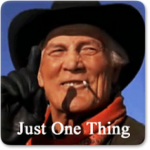 Do Just One Thing - Do It Right